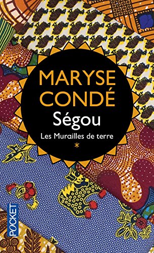 Ségou T.01 Les murailles de terre - MARYSE CONDE