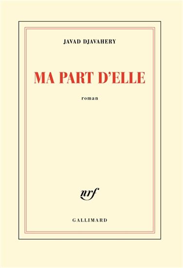 Ma part d&#39;elle - JAVAD DJAVAHERY