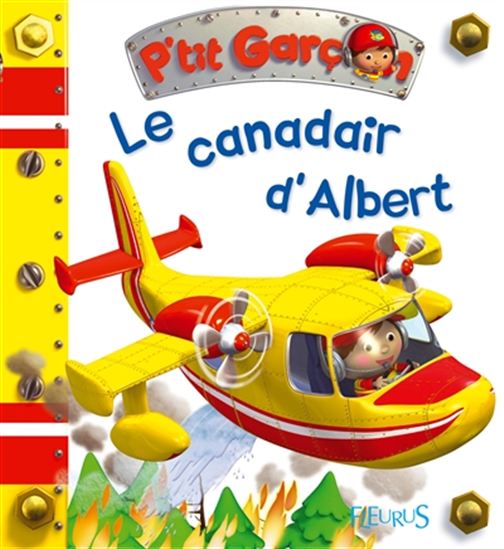 Le Canadair d&#39;Albert - COLLECTIF