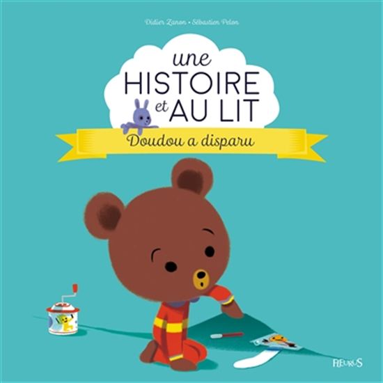 Doudou a disparu - DIDIER ZANON - SÉBASTIEN PELON