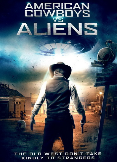American Cowboys Vs. Aliens - PEREZ RENE