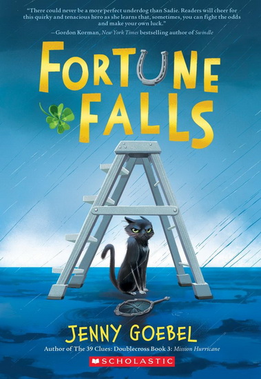 Fortune Falls - JENNY GOEBEL