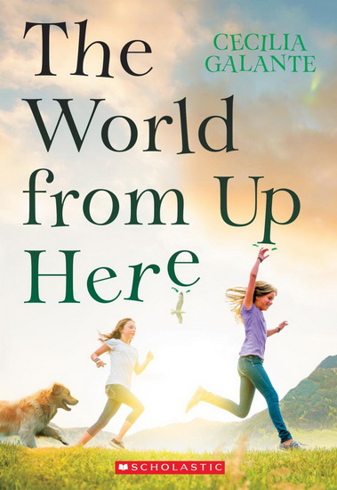 The World From Up Here - CECILIA GALANTE