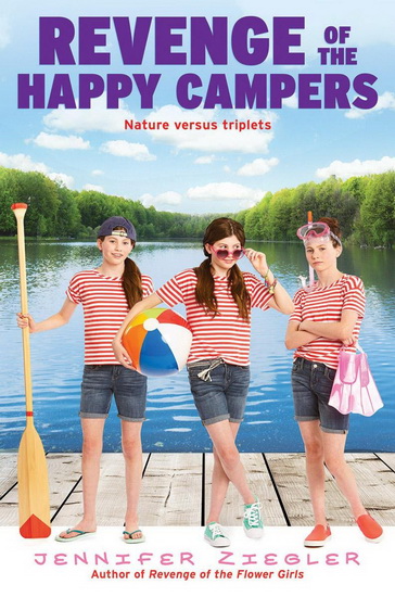 Revenge of the Happy Campers - JENNIFER ZIEGLER
