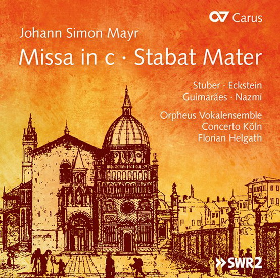 Mayr: Missa in C - Stabat Mater - MAYR
