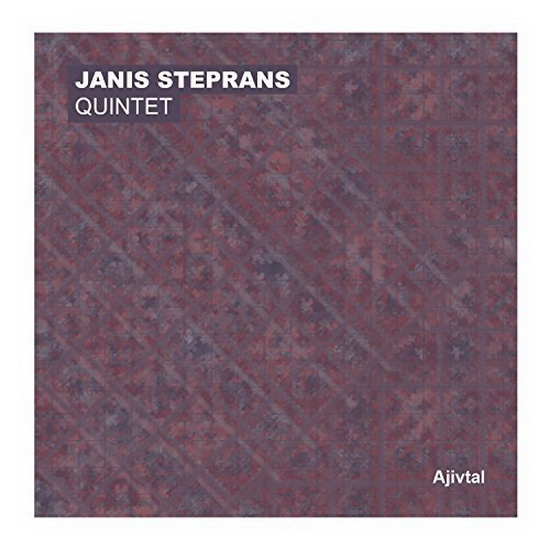 Ajivtal - STEPRANS JANIS