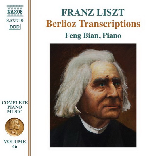 Franz Liszt: Berlioz Transcriptions Vol.46 - LISZT - BERLIOZ