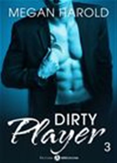 Dirty Player - Volume 3 - MEGAN HAROLD