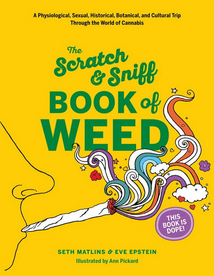 Scratch & Sniff Book of Weed - SETH MATLINS