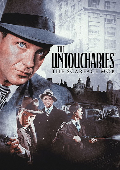 The Untouchables : The Scarface Mob - KARLSON PHIL