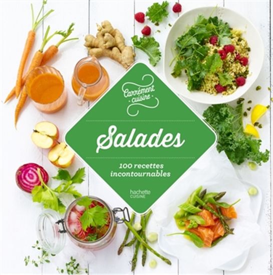Salades : 100 recettes fraîcheur - COLLECTIF