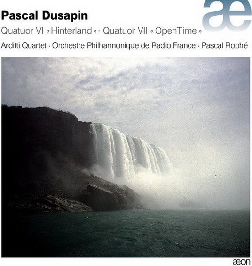 Dusapin -  Quatuor Vl ''Hinterland'' & Quatuor Vll ''Opentime'' - DUSAPIN PASCAL