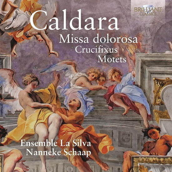 Missa Dolorosa, Crucifixus & Motets - CALDARA ANTONIO