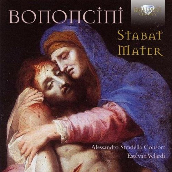 Bononcini -  Stabat Mater - BONONCINI ANTONIO MARIA