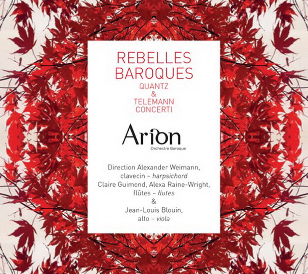 Rebelles Baroques - QUANTZ - TELEMANN