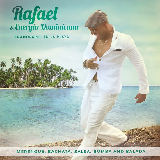 Rafael & Energia Dominicana - Enamorarse En La Playa - COMPILATION
