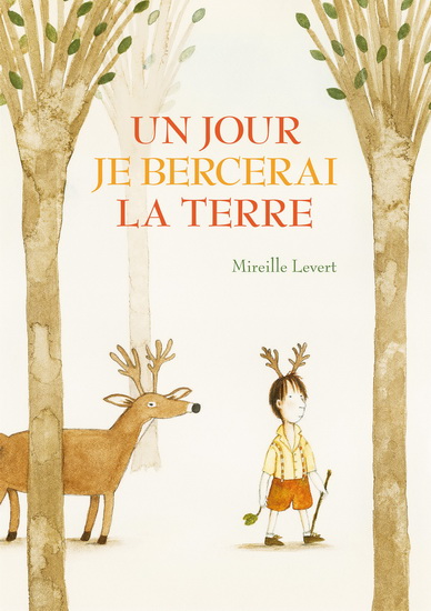 Un jour je bercerai la terre - MIREILLE LEVERT
