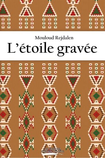 L'Étoile gravée - MOULOUD REJDALEN