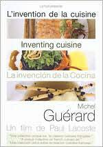 Inventing Cuisine : Michel Guerard