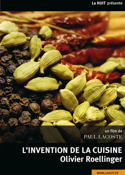 Inventing Cuisine : Olivier Roellinger
