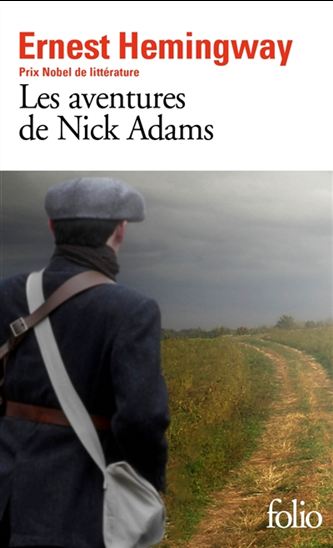 Les Aventures de Nick Adams - ERNEST HEMINGWAY