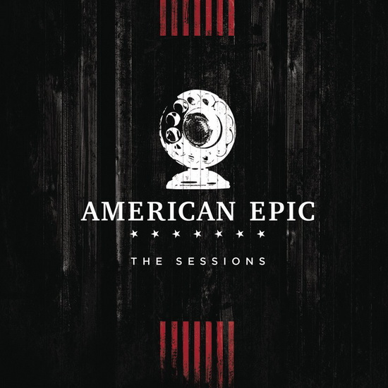 Music from The American Epic Sessions (2CD) - VARIOUS