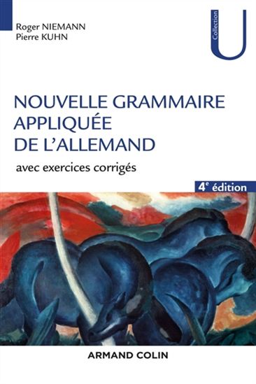 Nouvelle grammaire appliquée de l&#39;allemand : avec exercices corrigés - ROGER NIEMANN - PIERRE KUHN