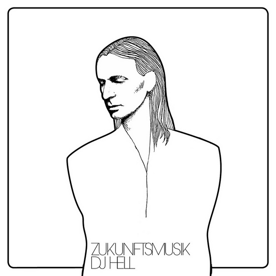 Zukunftsmusik Édition Limitée (Vinyl) - DJ HELL