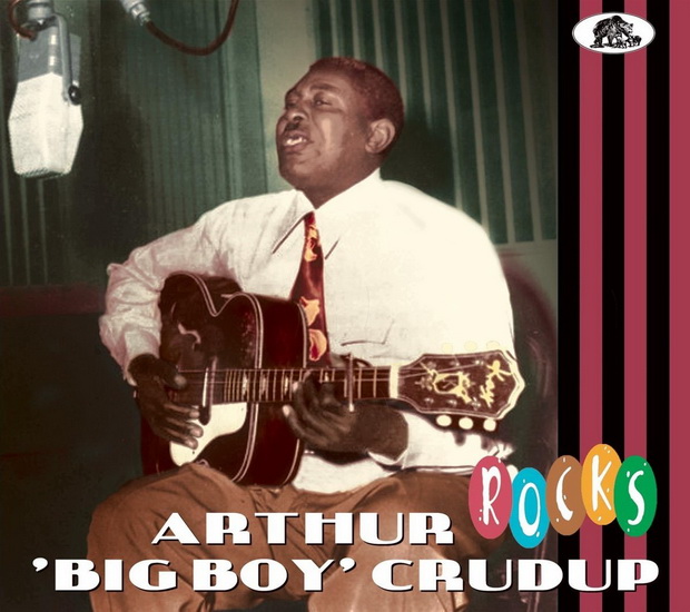 Rocks - ARTHUR BIG BOY CRUDUP
