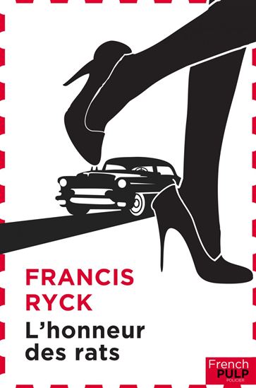 L&#39;honneur des rats - FRANCIS RYCK