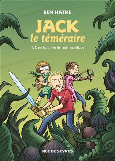 Dans les griffes du jardin maléfique #01 - BEN HATKE