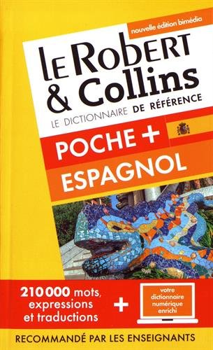 Le Robert & Collins poche + espagnol : espagnol-français, français-espagnol N. éd. - COLLECTIF