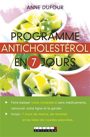 Programme anticholestérol en 7 jours - ANNE DUFOUR