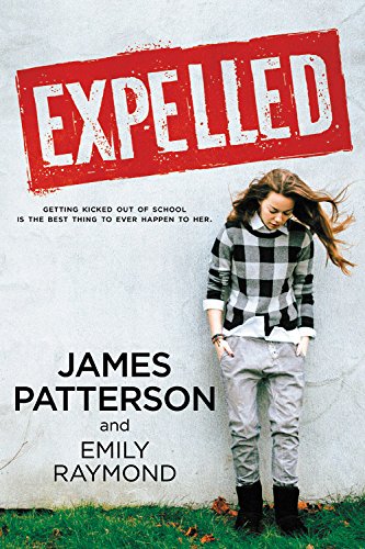 Expelled - JAMES PATTERSON - EMILY RAYMOND