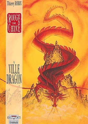 Ville dragon #01 - THIERRY ROBIN