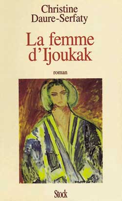 La Femme d&#39;Ijoukak - C DAURE-SERFATY
