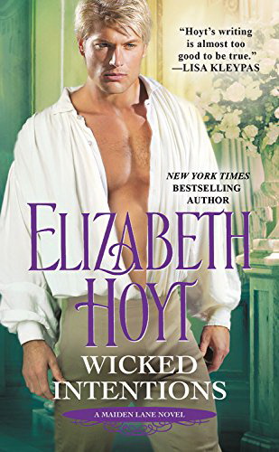 Wicked Intentions - ELIZABETH HOYT