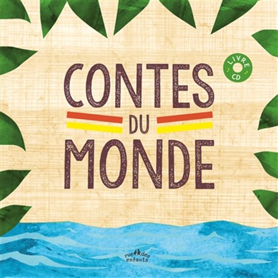 Contes du monde + CD - COLLECTIF