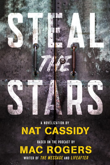Steal the Stars - NAT CASSIDY