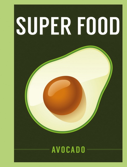 Superfood: Avocado - BLOOMSBURY
