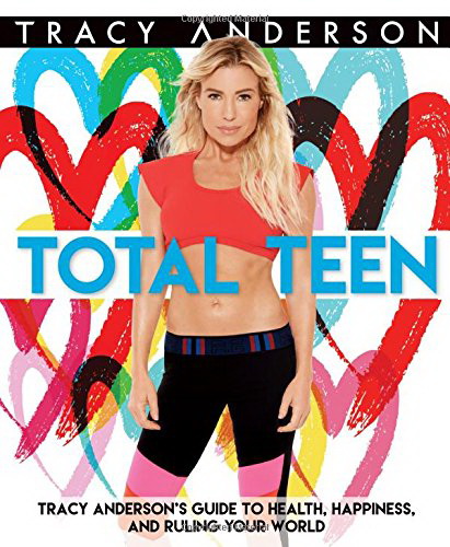 Total Teen - TRACY ANDERSON