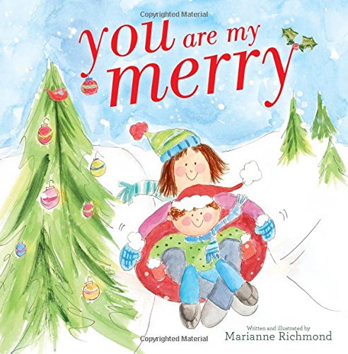 You Are My Merry - MARIANNE RICHMOND