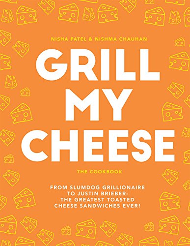 Grill My Cheese - NISHA PATEL