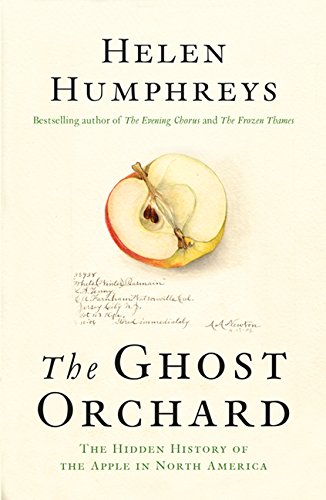 The Ghost Orchard - HELEN HUMPHREYS