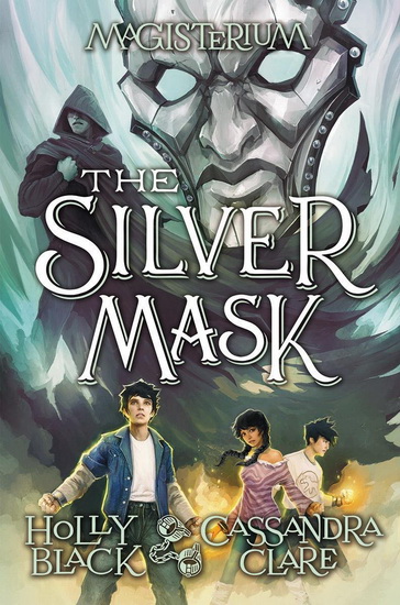The Silver Mask #04 - HOLLY BLACK