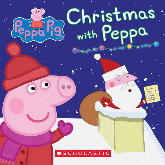 Peppa Pig: Board Book: Peppa&#39;s Christmas - COLLECTIF