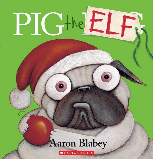 Pig The Elf - AARON BLABEY