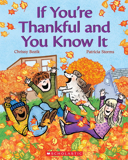 If You&#39;re Thankful And You Know It - CHRISSY BOZIK