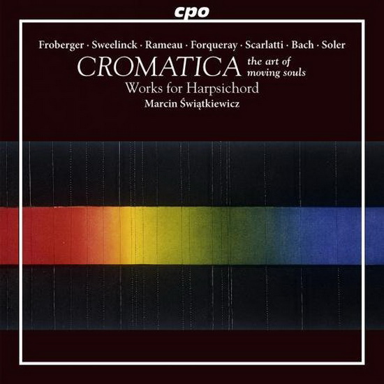 Cromatica - The Art of Moving Souls - COMPILATION CLAVECIN
