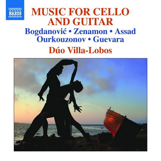 Music for Cello & Guitar - BOGDANOVIC - ASSAD - OURKOUZONOV - GUEVA